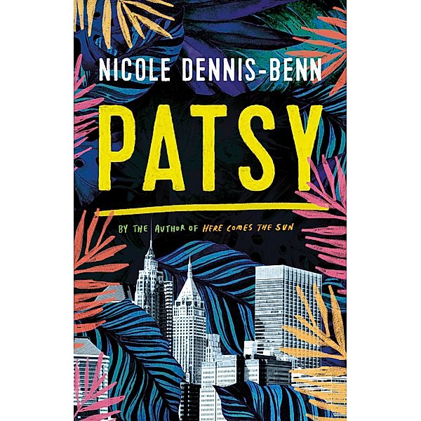 Patsy, Nicole Dennis-Benn