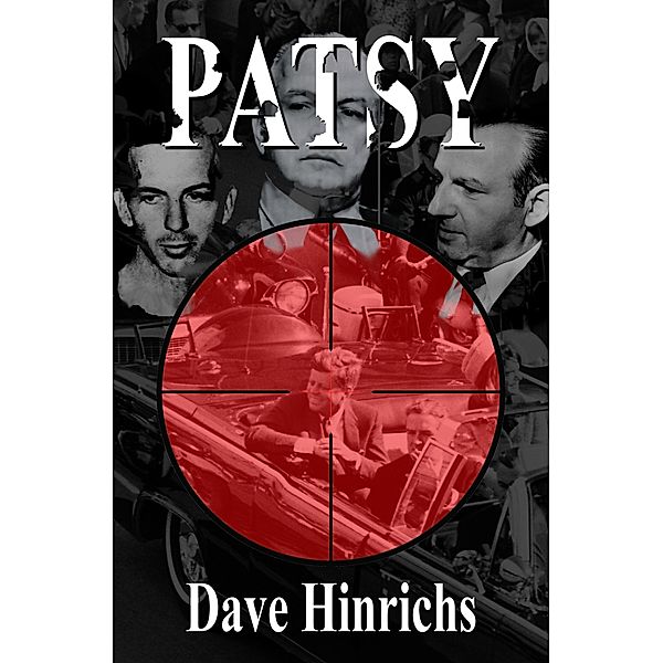 Patsy, Dave Hinrichs