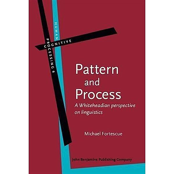 Pattern and Process, Michael Fortescue