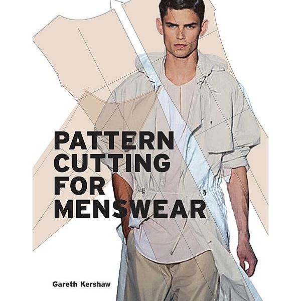 Pattern Cutting for Menswear, Gareth Kershaw