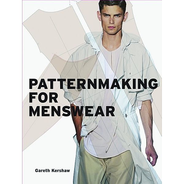 Pattern Cutting for Menswear, Gareth Kershaw