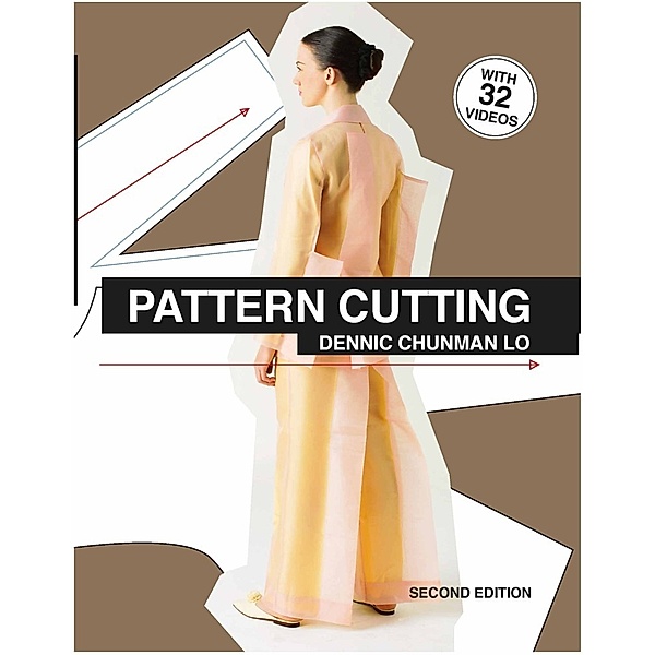 Pattern Cutting Second Edition, Lo Dennic Chunman
