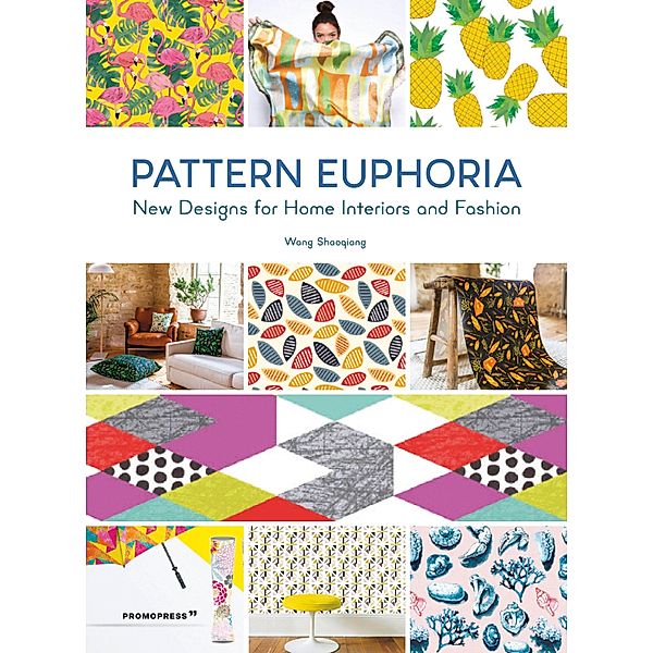 Pattern Euphoria: New Designs for Home Interiors and Fashion