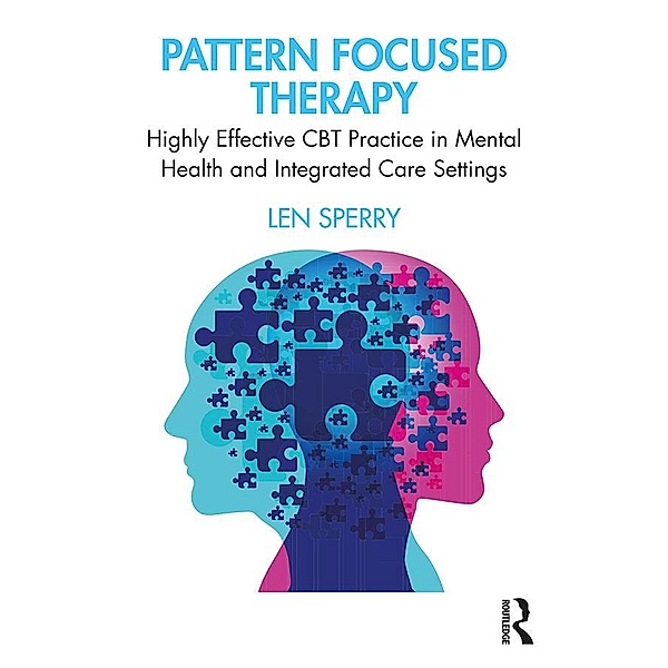 Pattern Focused Therapy, Len Sperry
