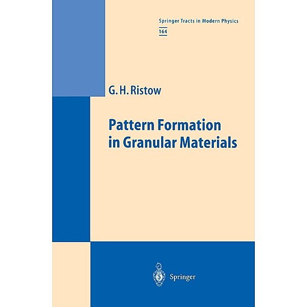 Pattern Formation in Granular Materials, Gerald H. Ristow