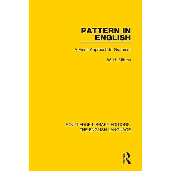Pattern in English, W. H. Mittins
