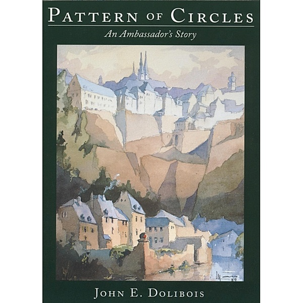 Pattern of Circles, John E. Dolibois