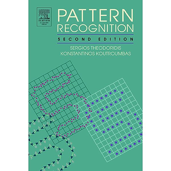 Pattern Recognition, Sergios Theodoridis, Konstantinos Koutroumbas