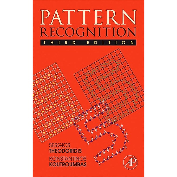 Pattern Recognition, Sergios Theodoridis, Konstantinos Koutroumbas