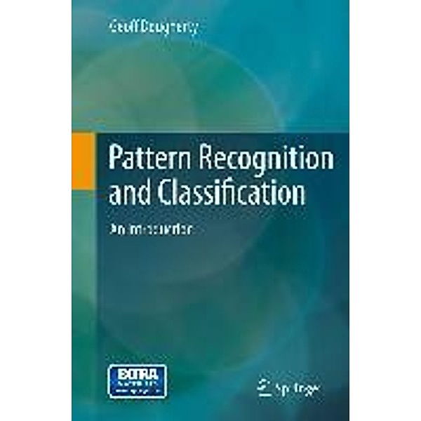 Pattern Recognition and Classification, Geoff Dougherty