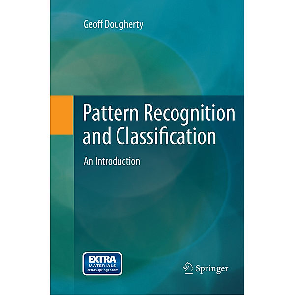 Pattern Recognition and Classification, Geoff Dougherty