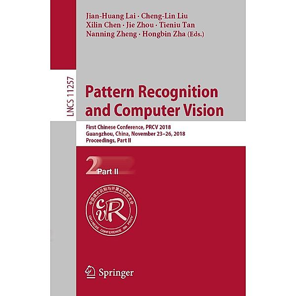 Pattern Recognition and Computer Vision / Lecture Notes in Computer Science Bd.11257