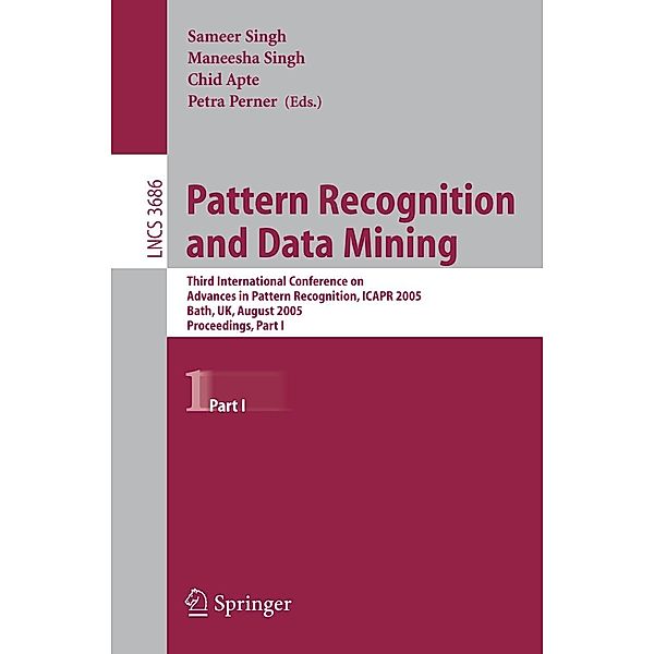 Pattern Recognition and Data Mining / Lecture Notes in Computer Science Bd.3686