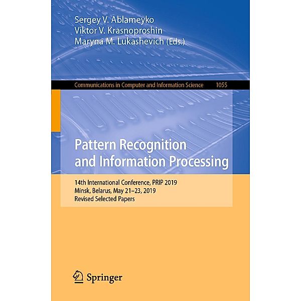 Pattern Recognition and Information Processing / Communications in Computer and Information Science Bd.1055