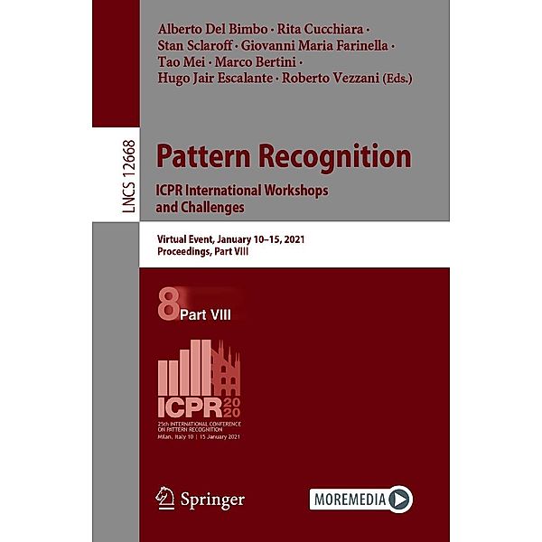 Pattern Recognition. ICPR International Workshops and Challenges / Lecture Notes in Computer Science Bd.12668