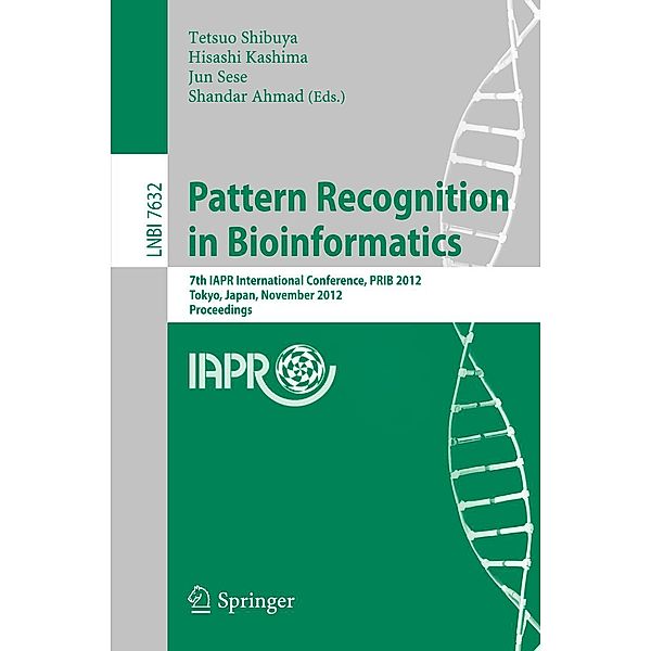 Pattern Recognition in Bioinformatics / Lecture Notes in Computer Science Bd.7632