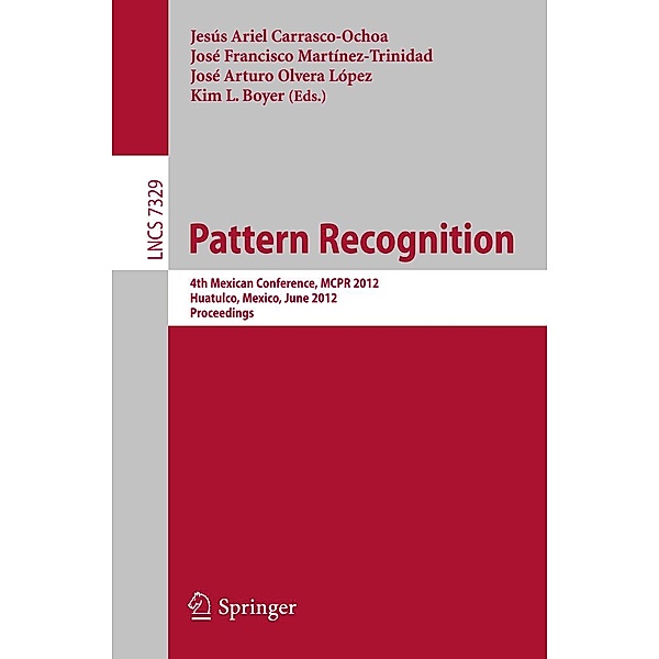 Pattern Recognition / Lecture Notes in Computer Science Bd.7329