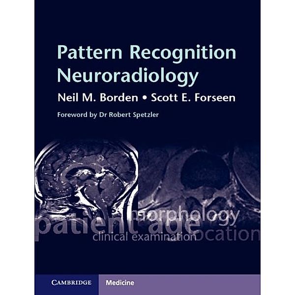 Pattern Recognition Neuroradiology, Neil M. Borden