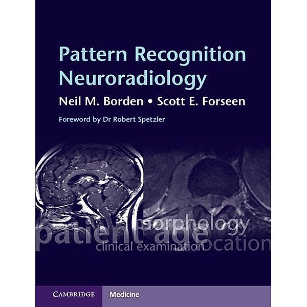 Pattern Recognition Neuroradiology, Neil M. Borden