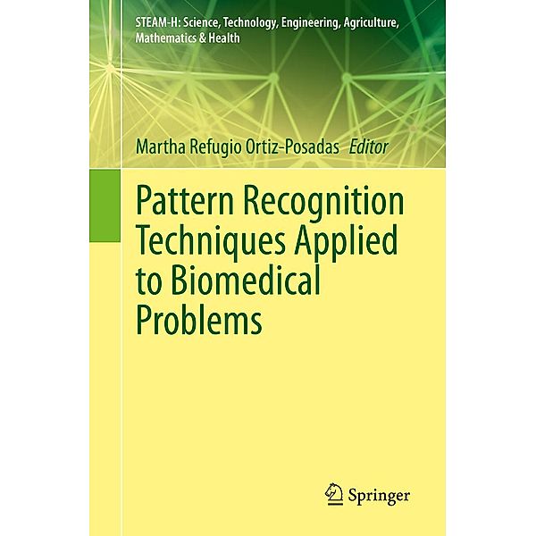 Pattern Recognition Techniques Applied to Biomedical Problems / STEAM-H: Science, Technology, Engineering, Agriculture, Mathematics & Health