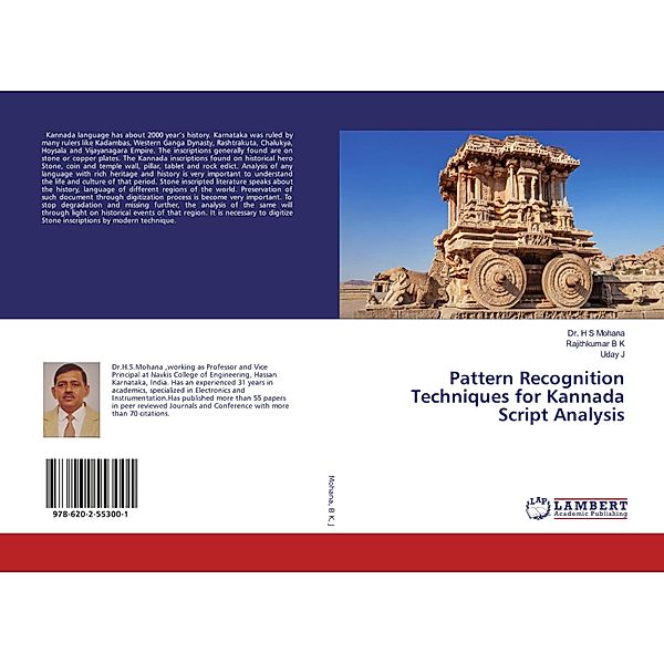 Pattern Recognition Techniques for Kannada Script Analysis, H. S. Mohana, Rajithkumar B K, Uday J