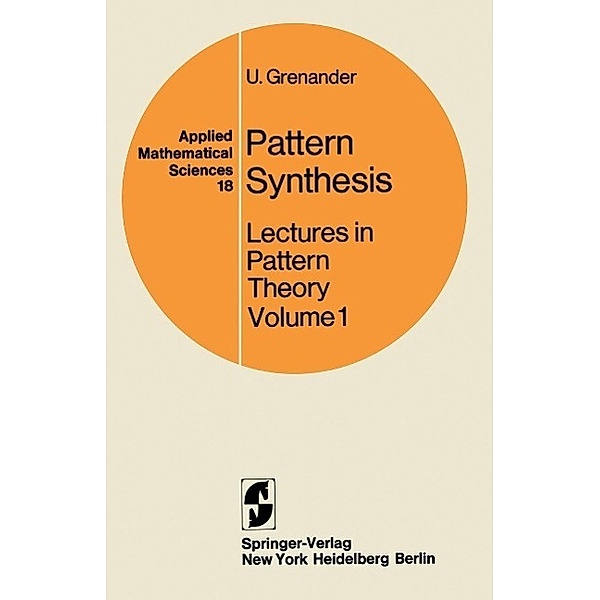 Pattern Synthesis / Applied Mathematical Sciences Bd.18, U. Grenander