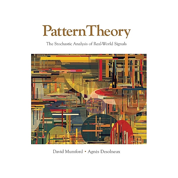 Pattern Theory, David Mumford, Agnès Desolneux