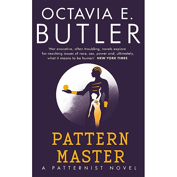 Patternmaster / The Patternist Series, Octavia E. Butler