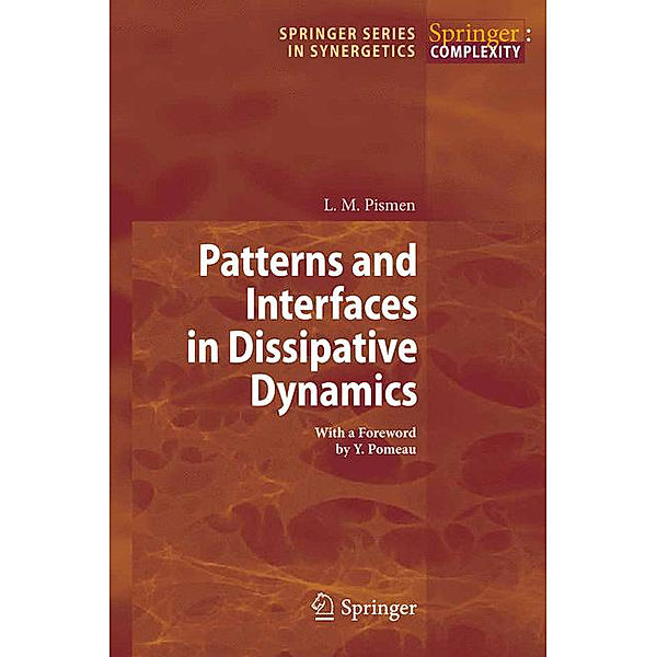 Patterns and Interfaces in Dissipative Dynamics, L.M. Pismen