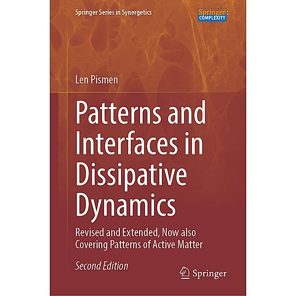 Patterns and Interfaces in Dissipative Dynamics, Len Pismen