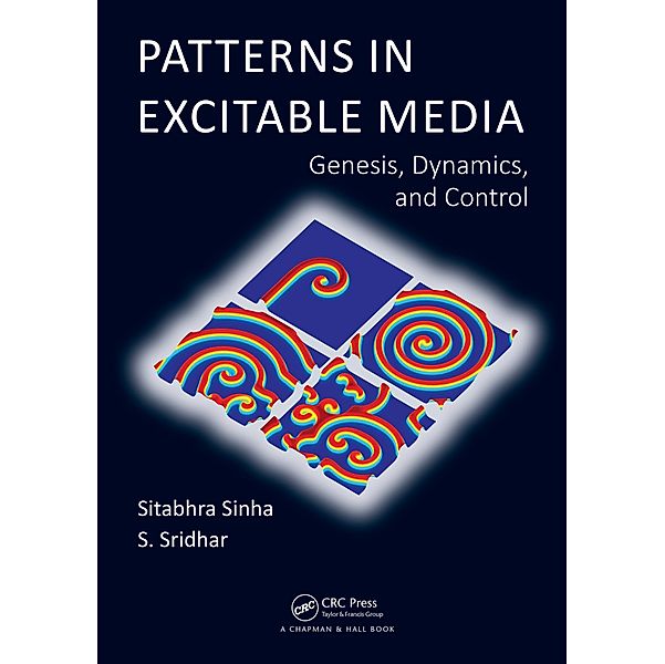 Patterns in Excitable Media, Sitabhra Sinha, S. Sridhar