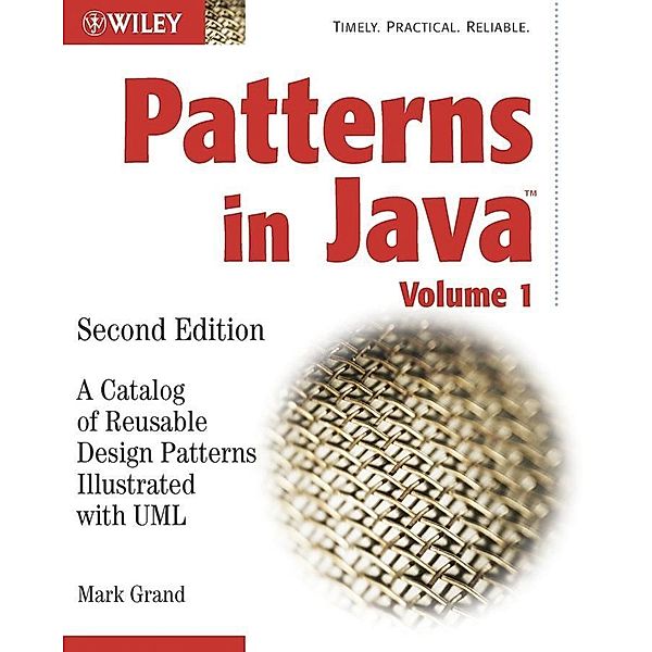 Patterns in Java, Volume 1, Mark Grand
