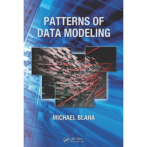 Patterns of Data Modeling, Michael Blaha