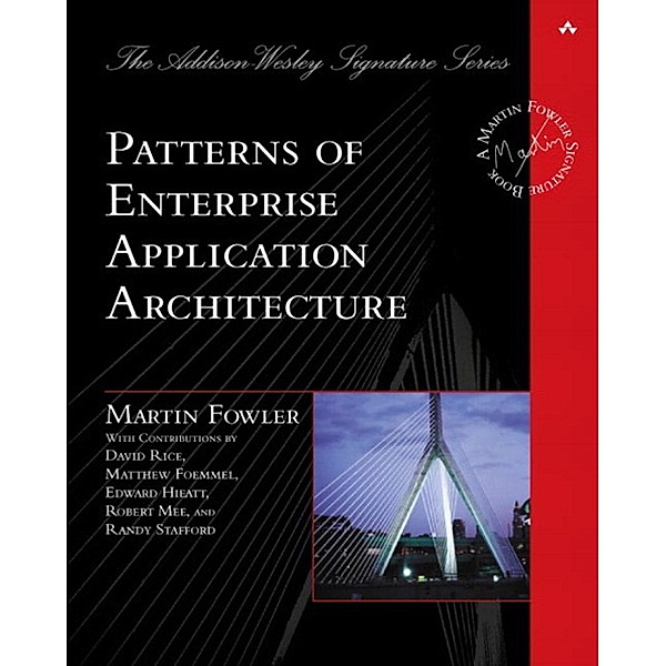 Patterns of Enterprise Application Architecture, English edition, Martin Fowler