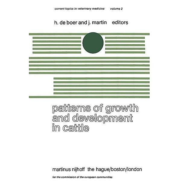 Patterns of Growth and Development in Cattle / Current Topics in Veterinary Medicine Bd.2