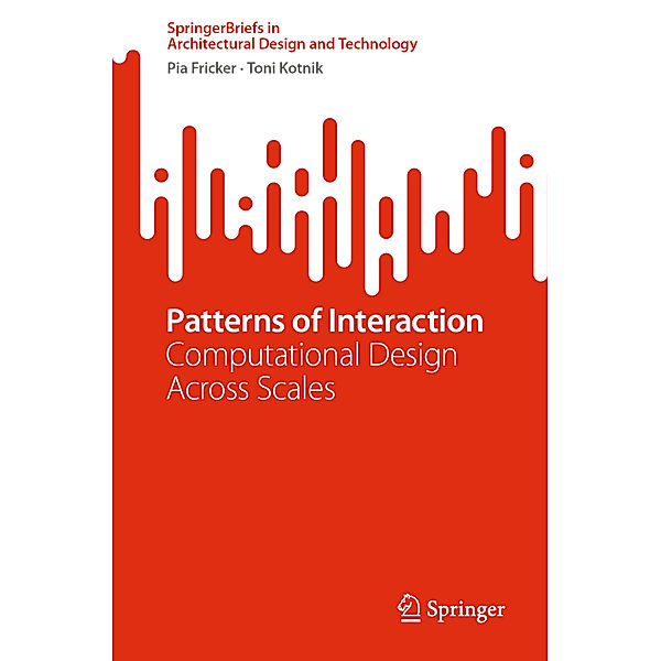 Patterns of Interaction, Pia Fricker, Toni Kotnik