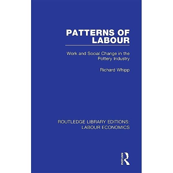 Patterns of Labour, Richard Whipp