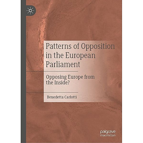 Patterns of Opposition in the European Parliament / Progress in Mathematics, Benedetta Carlotti