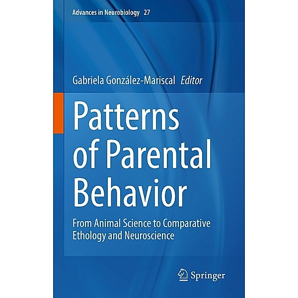 Patterns of Parental Behavior / Advances in Neurobiology Bd.27
