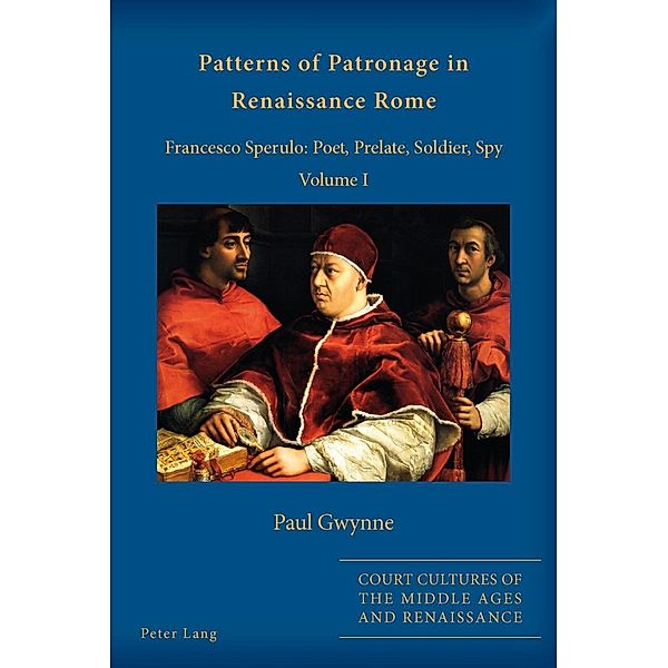 Patterns of Patronage in Renaissance Rome, Paul Gwynne