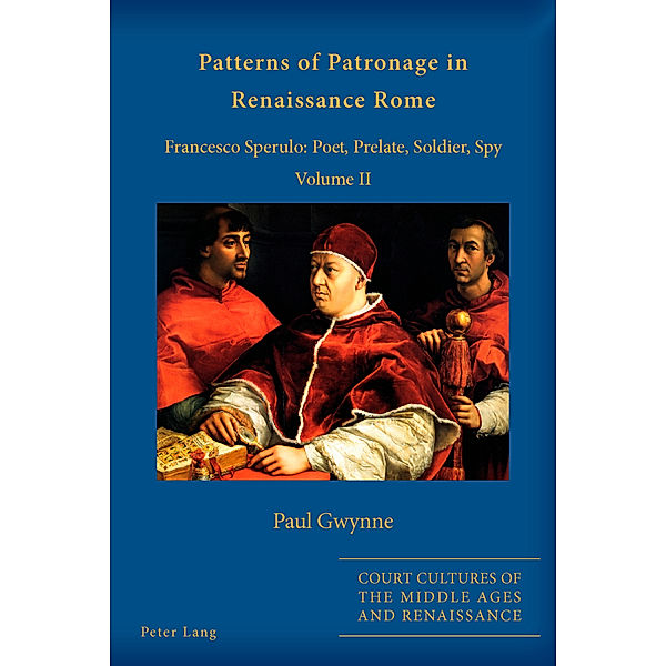 Patterns of Patronage in Renaissance Rome, Paul Gwynne