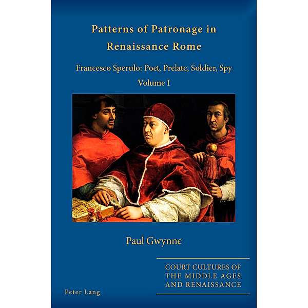 Patterns of Patronage in Renaissance Rome, Paul Gwynne