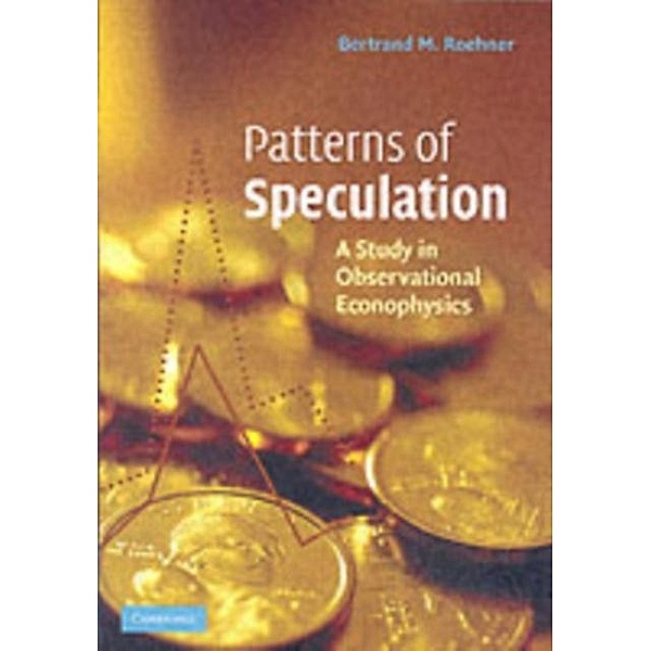 Patterns of Speculation, Bertrand M. Roehner