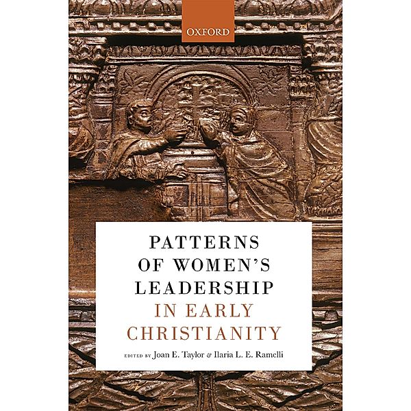 Patterns of Women's Leadership in Early Christianity