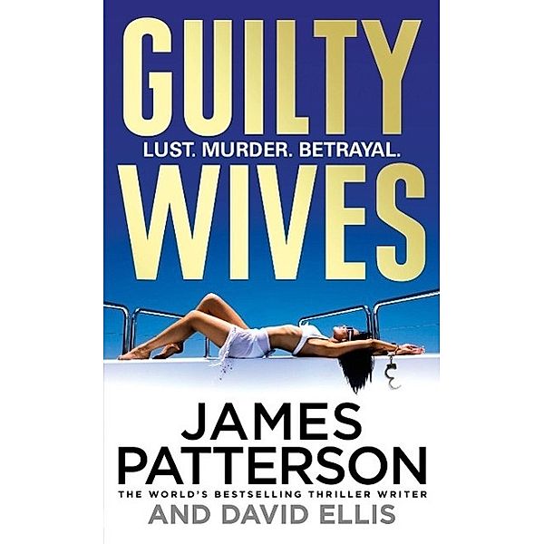 Patterson, J: Guilty Wives, James Patterson