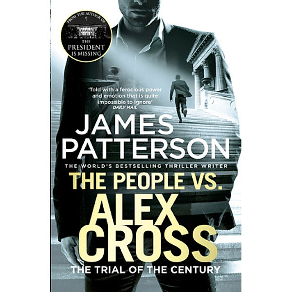 Patterson, J: People vs. Alex Cross, James Patterson