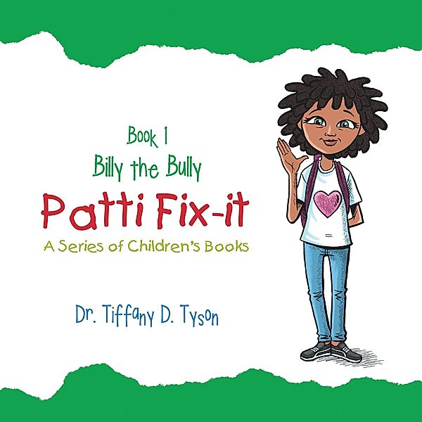 Patti Fix-It, Tiffany D. Tyson