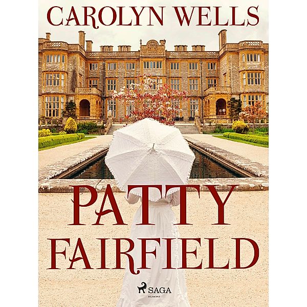 Patty Fairfield, Carolyn Wells