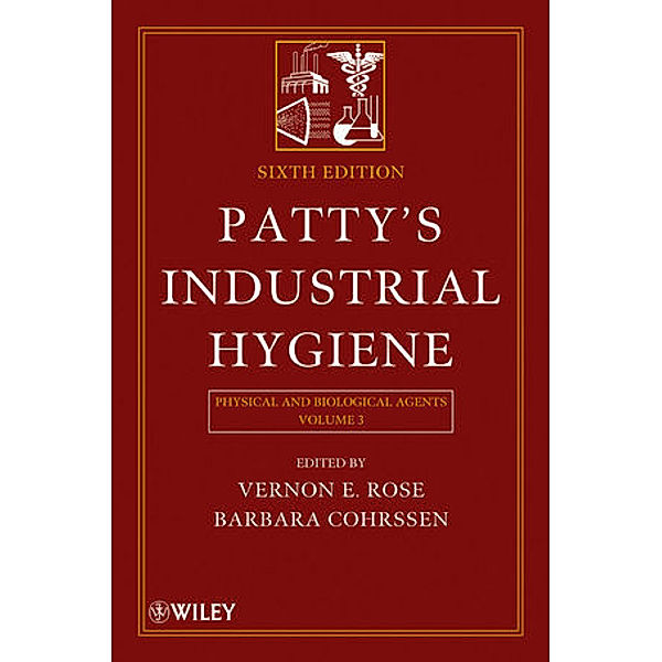 Patty's Industrial Hygiene.Vol.3