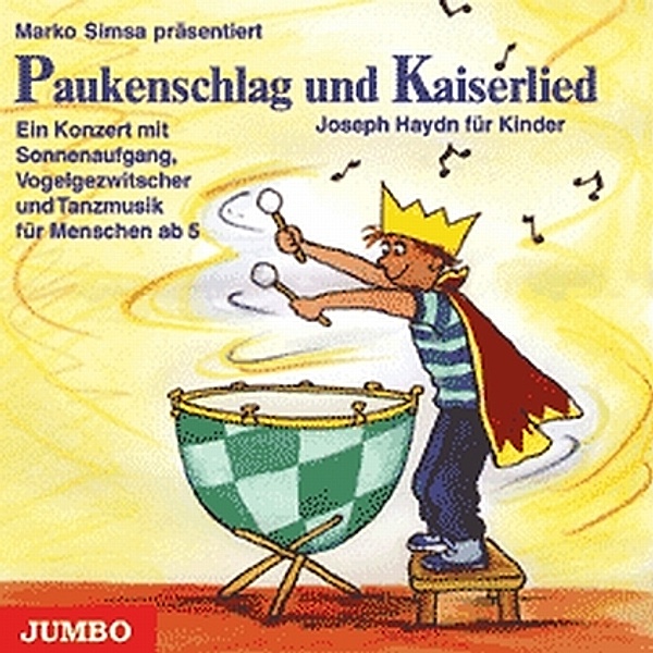 Paukenschlag und Kaiserlied, 1 Audio-CD, Marko Simsa